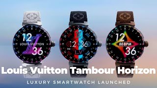 Louis Vuitton Debuts Tambour Horizon Light Up Smartwatch  Flaunt Yourself  Louis Vuitton Brand [upl. by Ahsieker]