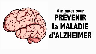 6 minutes pour prévenir la maladie dAlzheimer INCROYABLE [upl. by Eliak]