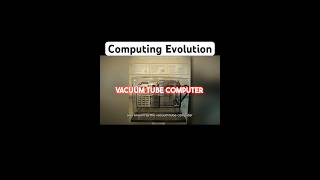 From Vacuum Tubes to Integrated Circuits The Evolution of Computing VacuumTubes [upl. by Alial]