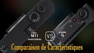 Leica M11 Monochrome vs Sigma fp Une Comparaison de Caractéristiques [upl. by Anerres833]