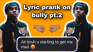 Polo G 21 Lyric Prank On A High School Bully Part 2 They Jumped Me [upl. by Ellehcyar]