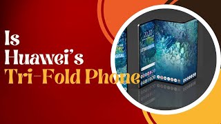 Forget Samsung A Revolutionary Tri Fold Phone is Coming [upl. by Ynatil]