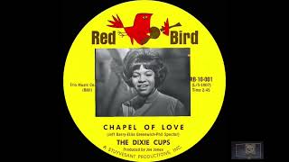 quotChapel of Lovequot The Dixie Cups My Enhanced Perc Remix [upl. by Alig578]