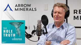 Episode 63  David Flanagan Managing Director of Arrow Minerals ASX AMD [upl. by Eener]