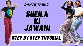 Sheila Ki Jawani Reels Dance Trend Tutorial  Sheila Ki Jawani Instagram Dance Trend Tutorial [upl. by Ahsinned]