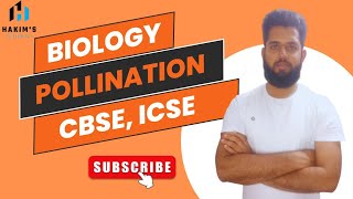 Pollination and Fertilization 🌺 Biology The Flower  Class 9th and 10th CBSE ICSE MPBOARD [upl. by Shandy]