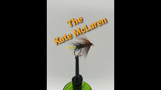 Fly tying The Kate McLaren [upl. by Hootman524]