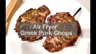 Air Fryer Greek Pork Chops [upl. by Lohner586]