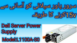 How to switching cpu sever power supply  ModelL1100AS0 dell cpu power supply switching [upl. by Anitsej114]