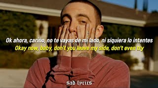 Mac Miller  Stay  Sub Español amp Lyrics [upl. by Nnayt]