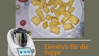 Eierstich für die Suppe 🥚🥚🥚TM6TM5TM31 [upl. by Yelnik438]