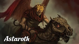 Astaroth The Great Duke of Hell Angels amp Demons Explained [upl. by Lash20]