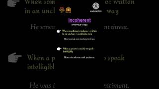 Incoherent  Meaning amp Usage Learning English  Vocabulary [upl. by Wyon724]