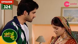 देव ने टाली राधिका की बात  Choti Bahu  Full Episode  324  Hindi  Rubina Dilaik  Zee Anmol [upl. by Rednav]