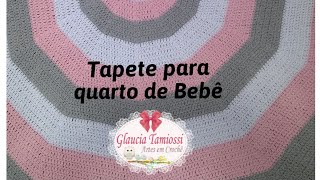 Tapete Redondo para quarto de Bebê em Crochê [upl. by Vyse]