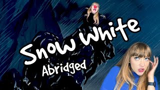 Snow White Abridged [upl. by Bernardina813]