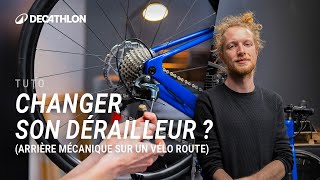 TUTO  Comment changer le dérailleur arrière mécanique sur votre vélo route  🚲 I Decathlon [upl. by Josey]