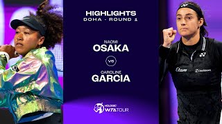 Naomi Osaka vs Caroline Garcia  2024 Doha First Round  WTA Match Highlights [upl. by Morita]