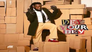 Timaya – Dey Your Dey [upl. by Base]