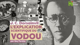 Lexplication scientifique du vodou de JC Dorsainvil [upl. by Lan283]