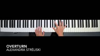 Overturn  Alexandra Stréliski piano cover [upl. by Connie]