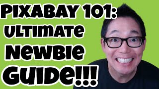 Pixabay  101  The Ultimate Newbie Guide [upl. by Adin833]