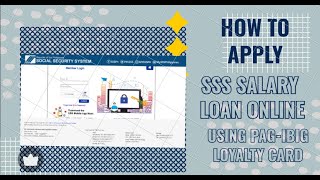 How to apply SSS Salary Loan Online using ATMPagibig Loyalty Card Updated January 2022 [upl. by Nove762]