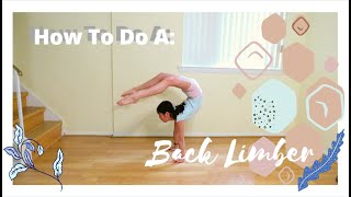 How to do a Back Limber [upl. by Eisdnil]