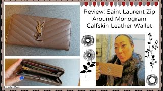 Review Saint Laurent Zip Around Monogram Calfskin Wallet [upl. by Novyert]