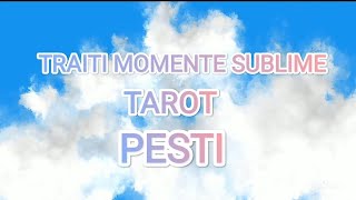 🌻🌻🌻PESTI🌳🌳🌳 CUNOASTETI ADEVARUL SUPREM 🌼🌼🌼TRAITI MOMENTE SUBLIME 💙💙💙tarot pesti [upl. by Aihsilat]