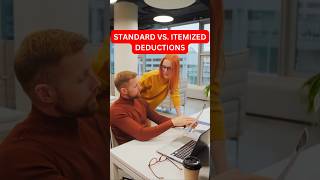 Standard vs Itemized Deductions [upl. by Oruhtra]