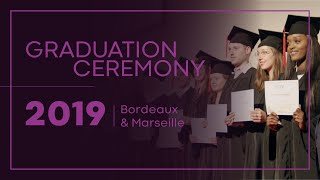 GRADUATION 2019  BORDEAUX amp MARSEILLE [upl. by Limbert650]