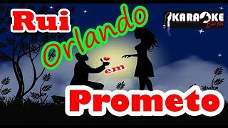 Rui Orlando  Prometo  Karaoke [upl. by Capwell545]