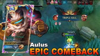 Aulus Epic Comeback  Gameplay Best Build amp Emblem  Mobile Legends [upl. by Howes778]