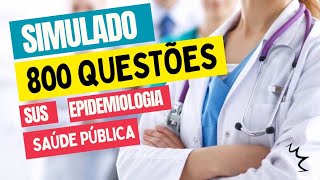 SUS Saúde Pública e Epidemiologia Simulado 800 questões de concursos da saúde [upl. by Khai6]