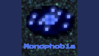 Monophobia [upl. by Sweet]