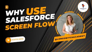 When to use Salesforce Screen Flows  Longswitch Academy salesforcetutorial salesforcecareer [upl. by Robyn]