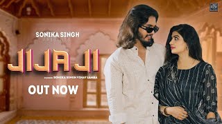 Jija Ji  Dj Song  Sonika Singh  Vinay Lamba  Meeta Baroda  New Haryanvi Song 2024 [upl. by Cypro]