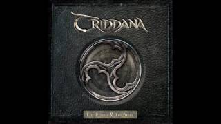 Triddana The Power amp the Will Song HQ [upl. by Ormand]