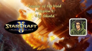 SC2  Legacy of the Void  Mission 4 Sky Shield Brutal [upl. by Elsa996]