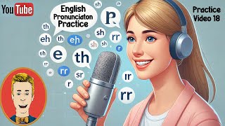 Pronunciation Practice Ep 18 Read with us Improve English Pronunciation [upl. by Esilrac720]