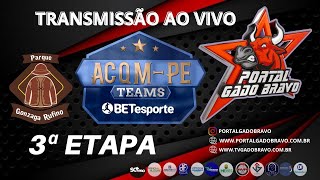 🐂VAQUEJADA AO VIVO  3ª ETAPA ACQMPE  PARQUE HARAS GONZAGA RUFINO  PESQUEIRA PE [upl. by Gustafson163]