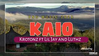 Kaio 2024Krotonz ft Lil Jay and Luthz PNG musicmrpng [upl. by Nivri]