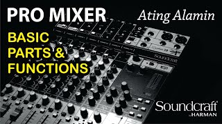 Pro Mixer Parts and Functions Soundcraft Signature 10 [upl. by Llet360]