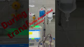 During dialysis blood transfusion  blood transfusion kaise kiya jata hai bloodtransfusion shorts [upl. by Giardap861]