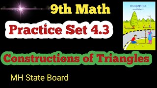 Class 9th Math Geometry Practice Set 43  Constructions of Triangles [upl. by Suissac153]