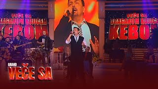 Keba  Nemam drage nemam druga LIVE  Vece Sa  TV Grand 26062014 [upl. by Akira]