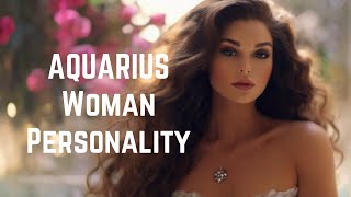 Aquarius Woman Personality  Aquarius Woman Traits [upl. by Becky]