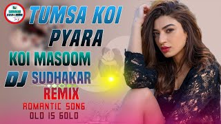 Tumsa Koi Pyara Koi Masoom Nahi Hai Dj Sudhakar Remix Electro Mix [upl. by Neelyaj]