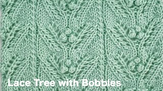 Lace Tree With Bobbles  Knitting Stitch Patterns [upl. by Aneehsal]